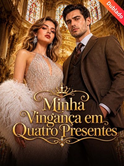 Capa da minissérie Minha Vingança em Quatro Presentes