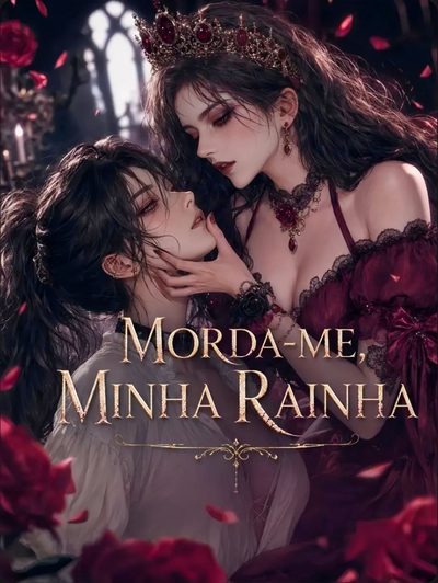 Capa da minissérie Morda-me Minha Rainha Lgbt �