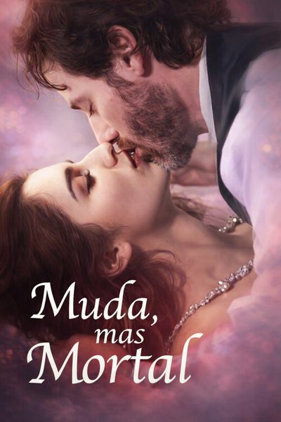Capa da minissérie Muda, Mas Mortal