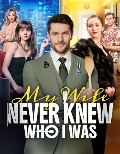 Capa da minissérie My Wife Never Knew Who I Was Minha Esposa Nunca Sabeu Quem Eu Era