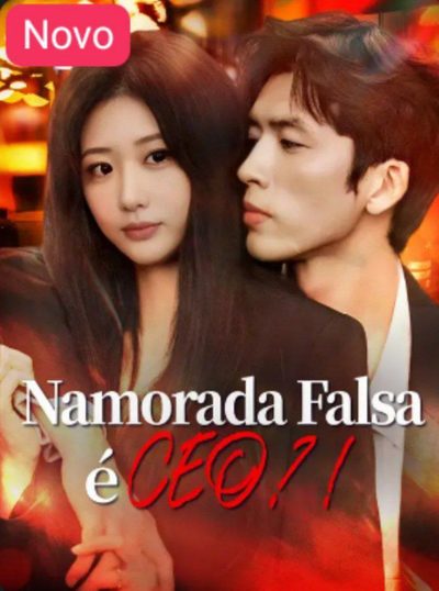 Capa da minissérie Namorada Falsa É CEO?!