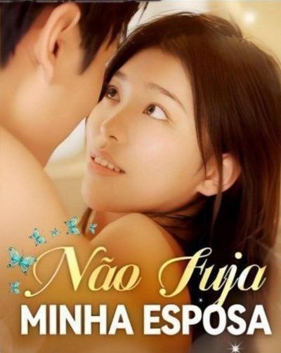 Capa da minissérie Não Fuja Minha Esposa Legendado