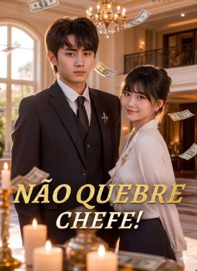 Capa da minissérie Não Quebre, Chefe!