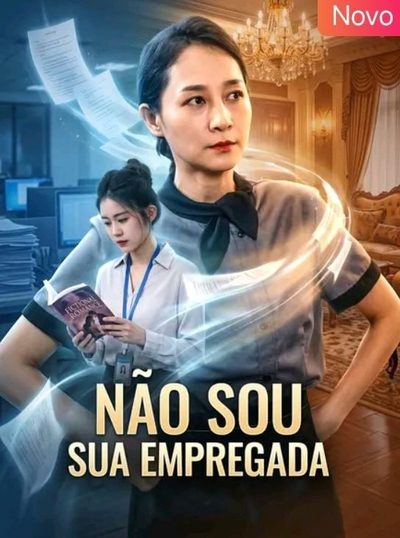 Capa da minissérie Não Sou Sua Empregada