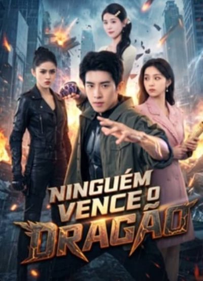 Capa da minissérie Ninguém Vence o Dragão Dublado