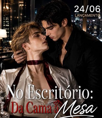 Capa da minissérie NO ESCRITÓRIO: DA CAMA A MESA Bl