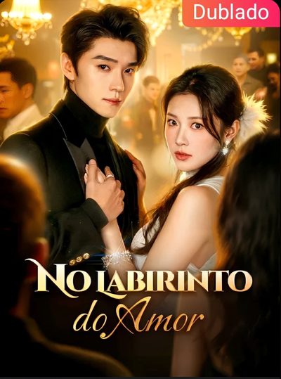 Capa da minissérie No Labirinto do Amor (dublado)