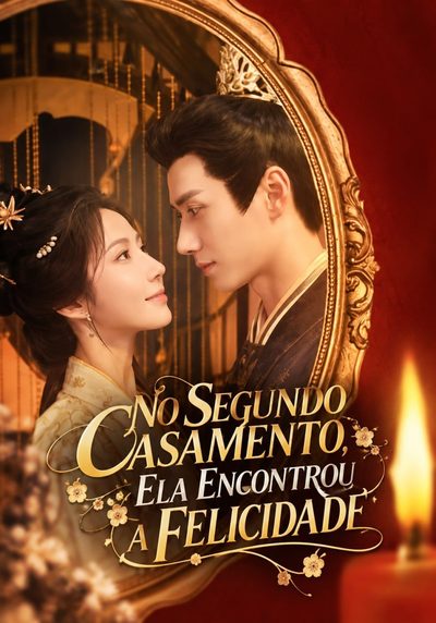 Capa da minissérie No Segundo Casamento, Ela Encontrou a Felicidade