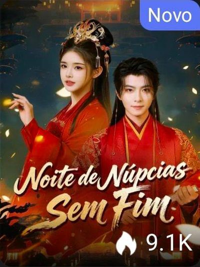Capa da minissérie Noite de Núpcias Sem Fim