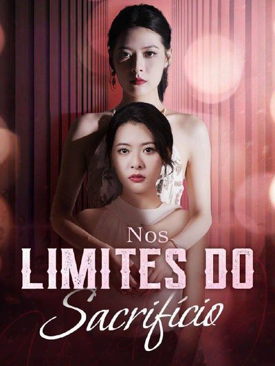 Capa da minissérie Nos Limites do Sacrifício