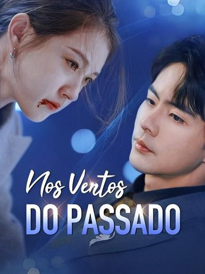 Capa da minissérie Nos Ventos do Passado Legendado