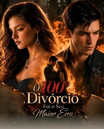 Capa da minissérie O 100° Divórcio Foi Seu Maior Erro