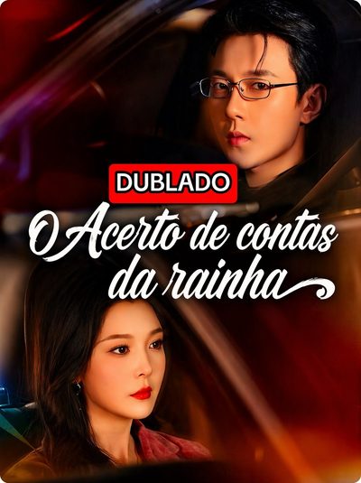 Capa da minissérie O Acerto de Contas da Rainha (dublado)