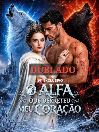 Capa da minissérie O Alfa que Derreteu Meu Coração - Dublado