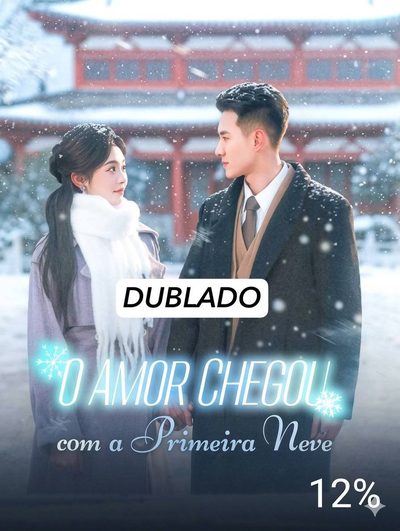 Capa da minissérie O Amor Chegou com a Primeira Neve - Dublado