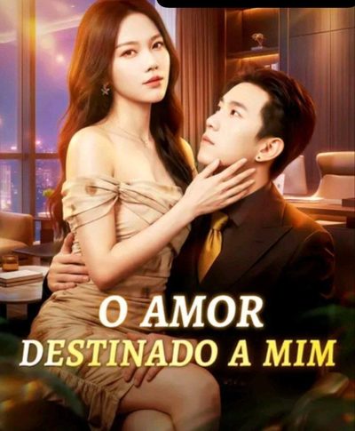 Capa da minissérie O Amor Destinado a Mim