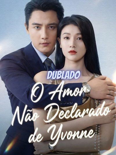 Capa da minissérie O Amor Não Declarado de Yvonne
