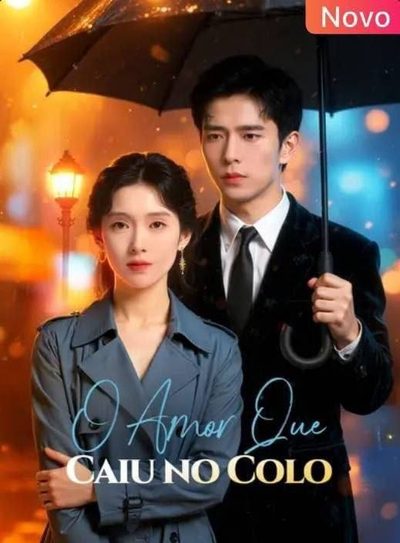Capa da minissérie O Amor que Caiu no Colo
