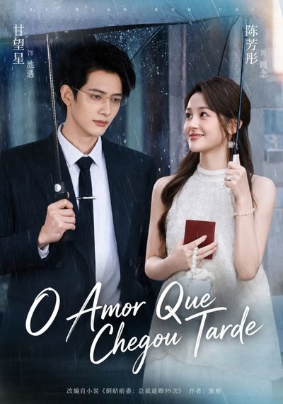 Capa da minissérie O Amor que Chegou Tarde