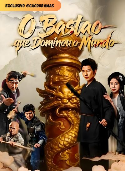 Capa da minissérie O Bastão que Dominou o Mundo