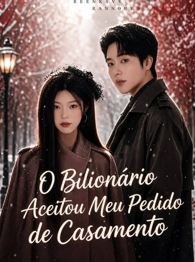 Capa da minissérie O Bilionário Aceitou Meu Pedido de Casamento