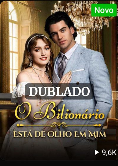 Capa da minissérie O Bilionário Está de Olho em Mim Legendado