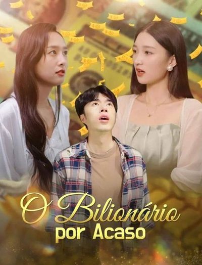 Capa da minissérie O Bilionário por Acaso Legendado