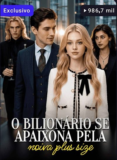Capa da minissérie O Bilionário Se Apaixona Pela Noiva Plus Size 2 -