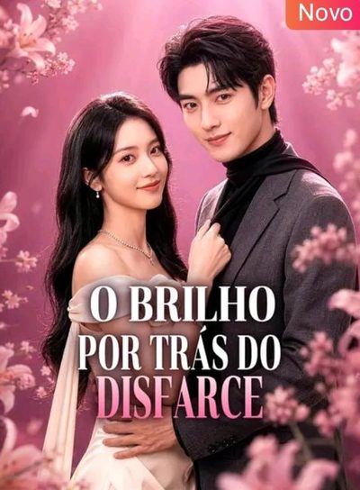 Capa da minissérie O Brilho por Trás do Disfarce