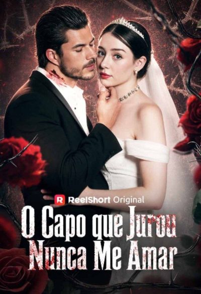 Capa da minissérie O Capo que Jurou Nunca Me Amar