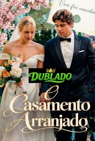Capa da minissérie O Casamento Arranjado ��dublado��