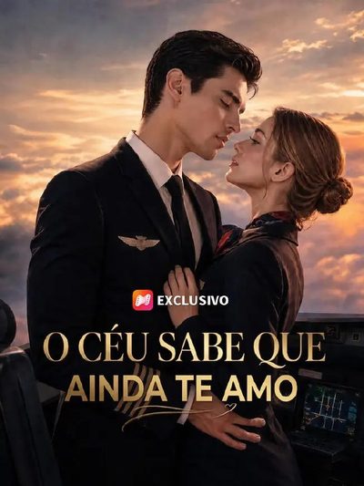 Capa da minissérie O Céu Sabe que Ainda Te Amo