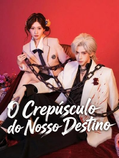 Capa da minissérie O Crepúsculo do Nosso Destino