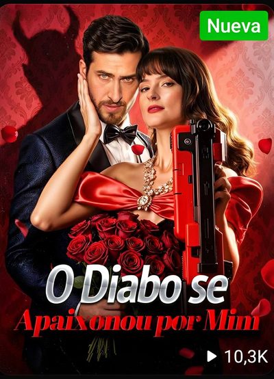 Capa da minissérie O Diabo Se Apaixonou por Mim(dublado)