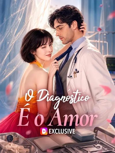Capa da minissérie O Diagnóstico É o Amor -