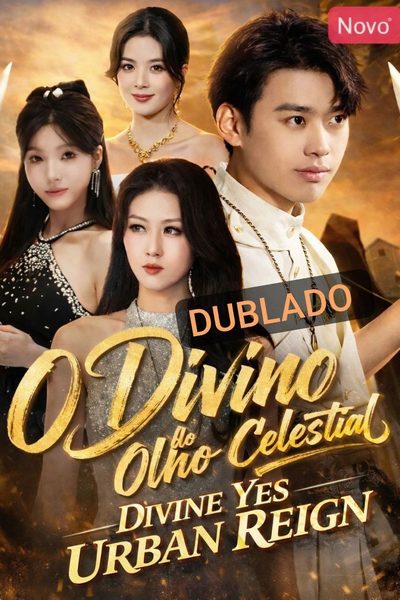 Capa da minissérie O Divino do Olho Celestial Dublado