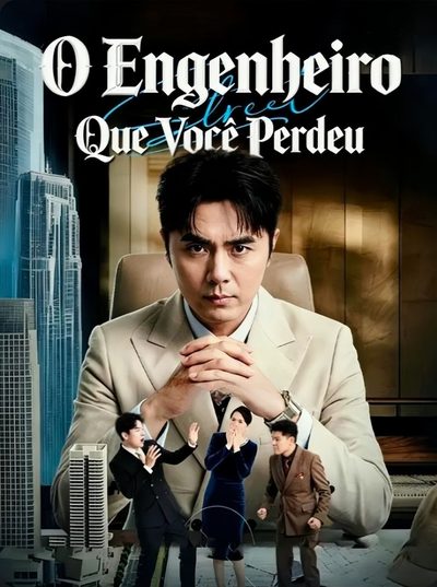 Capa da minissérie O Engenheiro que Você Perdeu