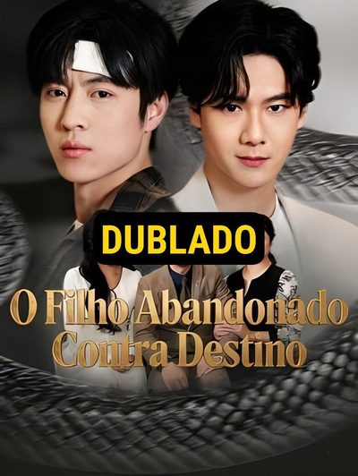 Capa da minissérie O Filho Abandonado Contra o Dublado