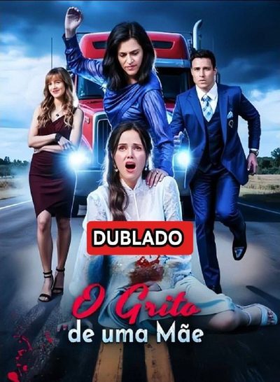 Capa da minissérie O Grito de uma Mãe Legendado