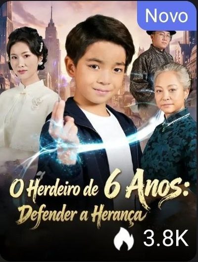 Capa da minissérie O Herdeiro de 6 Anos Defender a Herança