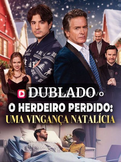 Capa da minissérie O Herdeiro Perdido: uma Vingança Natalícia