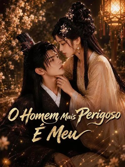 Capa da minissérie O Homem Mais Perigoso É Meu