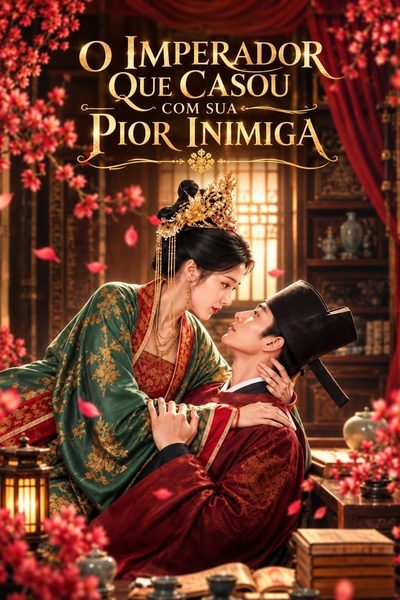 Capa da minissérie O Imperador que Casou com Sua Pior Inimiga