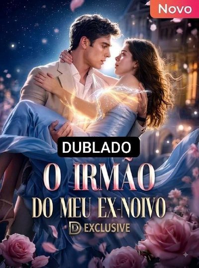 Capa da minissérie O Irmão do Meu Ex-noivo