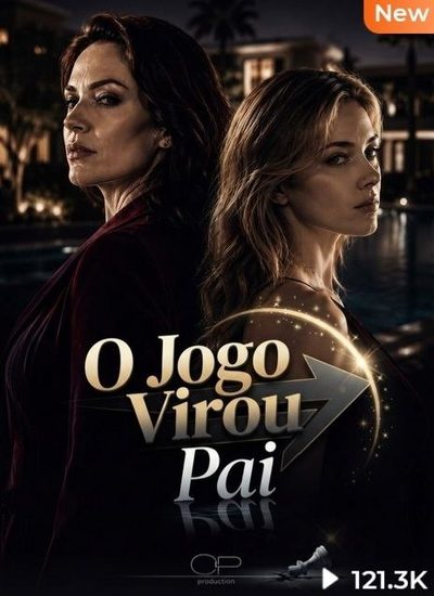 Capa da minissérie O Jogo Virou Pai