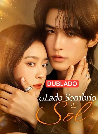 Capa da minissérie O Lado Sombrio de Sol