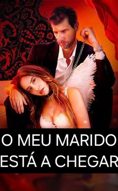 Capa da minissérie O Meu Marido Está a Chegar