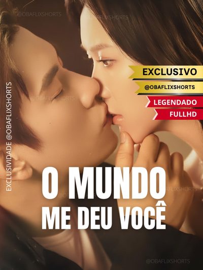Capa da minissérie O Mundo Me Deu Você