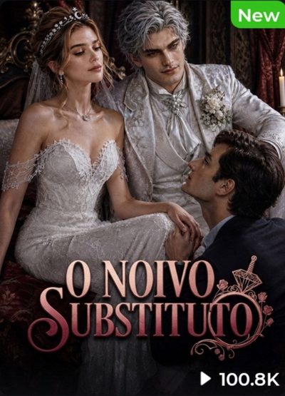 Capa da minissérie O Noivo Substituto