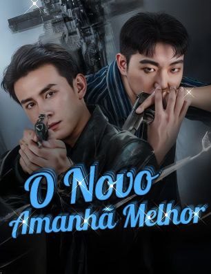 Capa da minissérie O Novo Amanhã Melhor